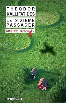 Publisher: Rivages - Le Sixieme Passager - Theodor Kallifatides