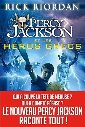 Publisher: Le Livre de Poche - Percy Jackson et les héros grecs - Rick Riordan