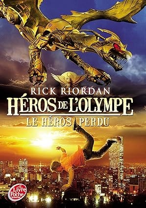 ​Publisher: Le Livre de Poche - Héros de l'Olympe - Tome 1 - Le héros perdu -  Rick Riordan