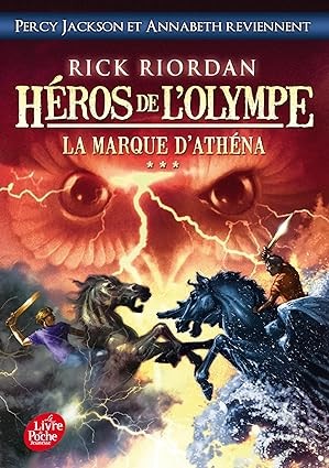 Publisher: Le Livre de Poche - Heros de l'Olympe 3/La marque d'Athena -  Rick Riordan