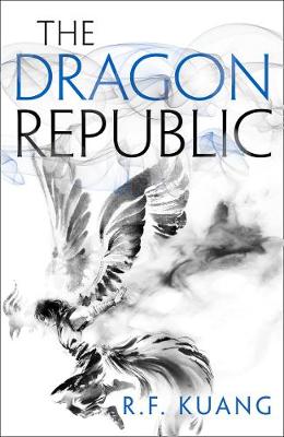 Publisher Harper Collins - The Dragon Republic (Book 2) - R.F. Kuang