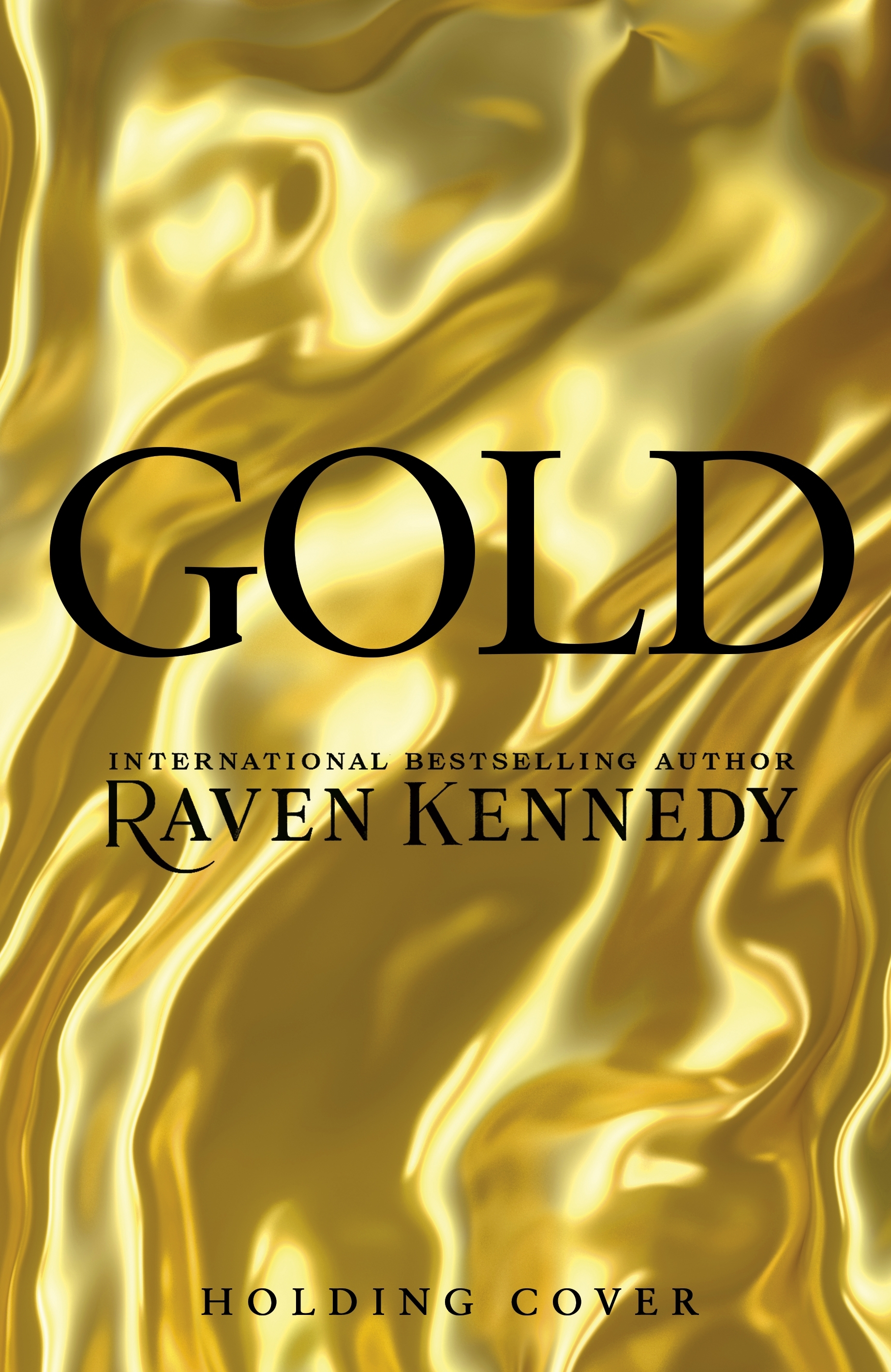 Publisher:Penguin - Gold (Plated Prisoner Book 5) - Raven Kennedy