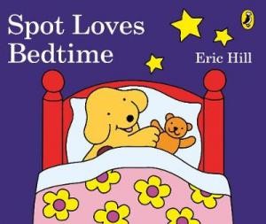 Publisher: Penguin - Spot Loves Bedtime - Eric Hill