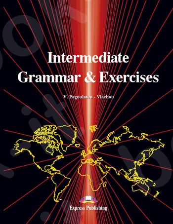 Intermediate Grammar & Exercises - Student's Book (Βιβλίο Μαθητή)