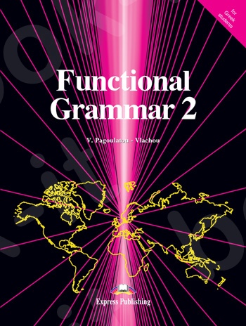Functional Grammar 2 - Student's Book (Βιβλίο Μαθητή)