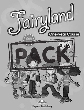 Fairyland Junior A + B (One-year Course) - Teacher's Book (interleaved with Posters)