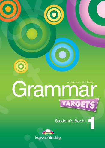 Grammar Targets 1  - Student's Grammar Book - (Βιβλίο Γραμματικής Μαθητή)