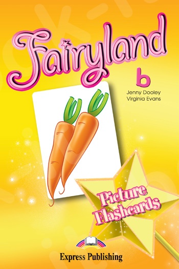 Fairyland 2 - Picture Flashcards (set b)  (Κάρτες)