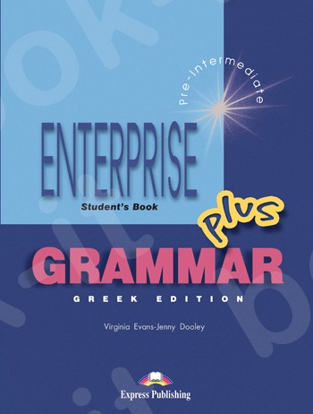 Enterprise Plus - Student's Grammar Book Greek Edition (Μαθητή)