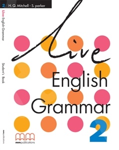 Live English Grammar 2 (Greek edition) - Student's Book (Βιβλίο Μαθητή)