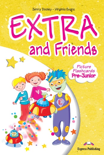 Extra & Friends Pre-Junior - Picture Flashcards