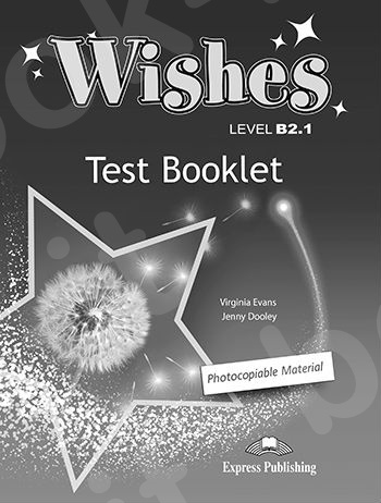 Wishes B2.1 - Test Booklet - Revised