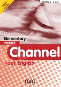 Channel your English - Elementary - Student's Workbook with Audio CD and CD Rom