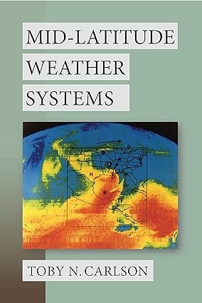 ​Publisher: Penn State University Press - Mid-Latitude Weather Systems