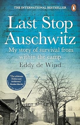 Publisher: Transworld Publishers Ltd - Last Stop Auschwitz - Wind Eddy de