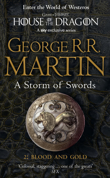 Εκδόσεις Harper Collins - (A Song of Ice and Fire, Book 3)A Storm of Swords: Part 2 Blood and Gold  - Συγγραφέας :George R. R. Martin (Αγγλική Έκδοση)