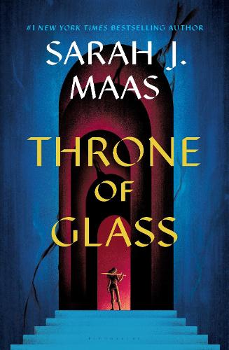 Publisher Bloomsbury - Throne of Glass - Sarah J. Maas
