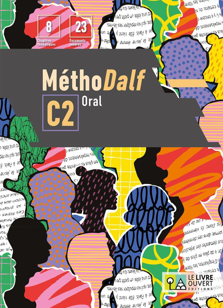 Methodalf C2 Oral (Βιβλίο Μαθητή) - Le Livre Ouvert