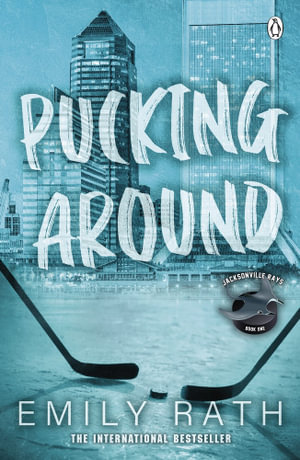 Publisher Penguin - Pucking Around - Emily Rath