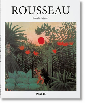 Εκδόσεις Taschen - Rousseau(Taschen Basic Art Series) - Cornelia Stabenow