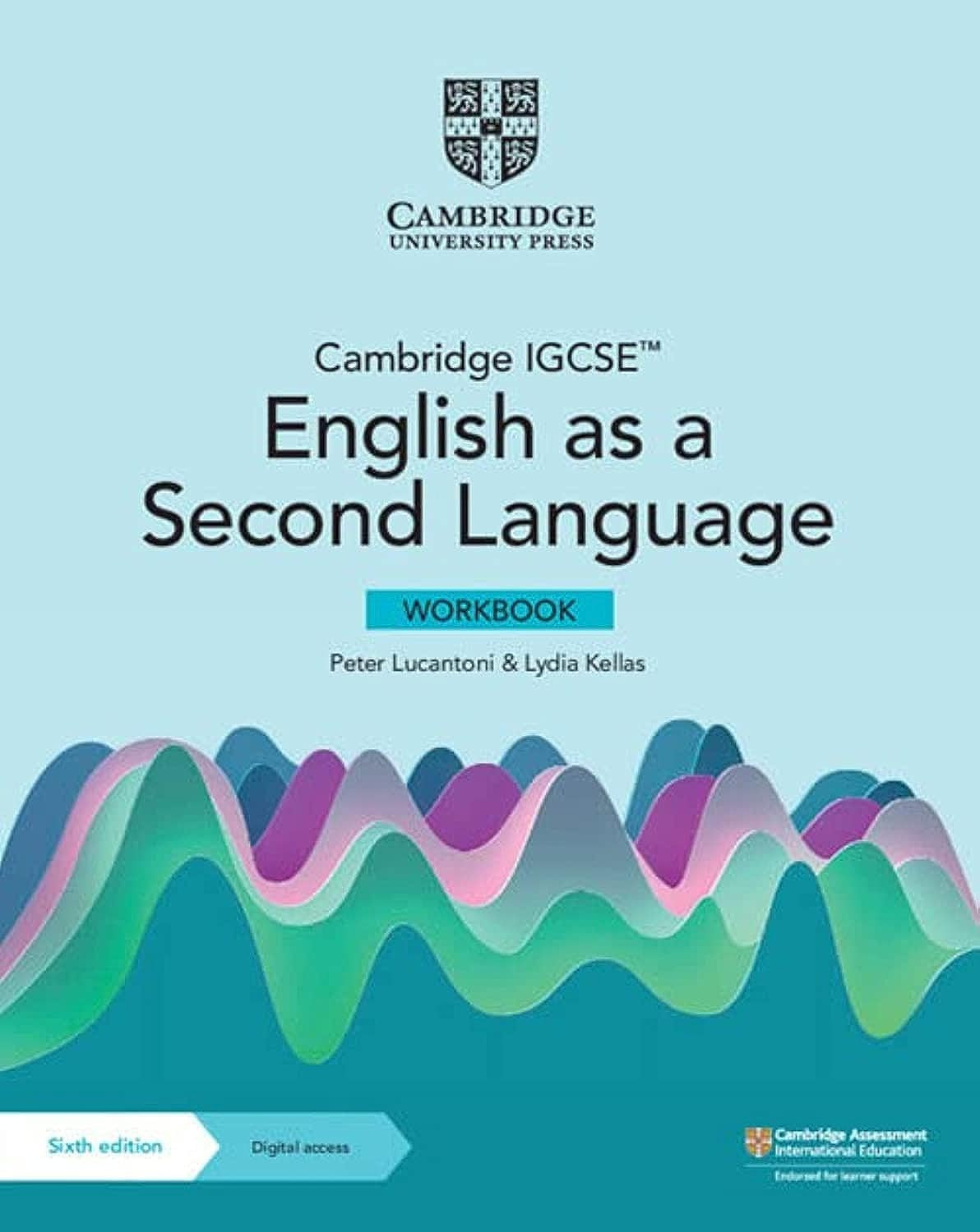 Cambridge IGCSE™ English as a Second Language Workbook with Digital Access (2 Years) 6th Edition