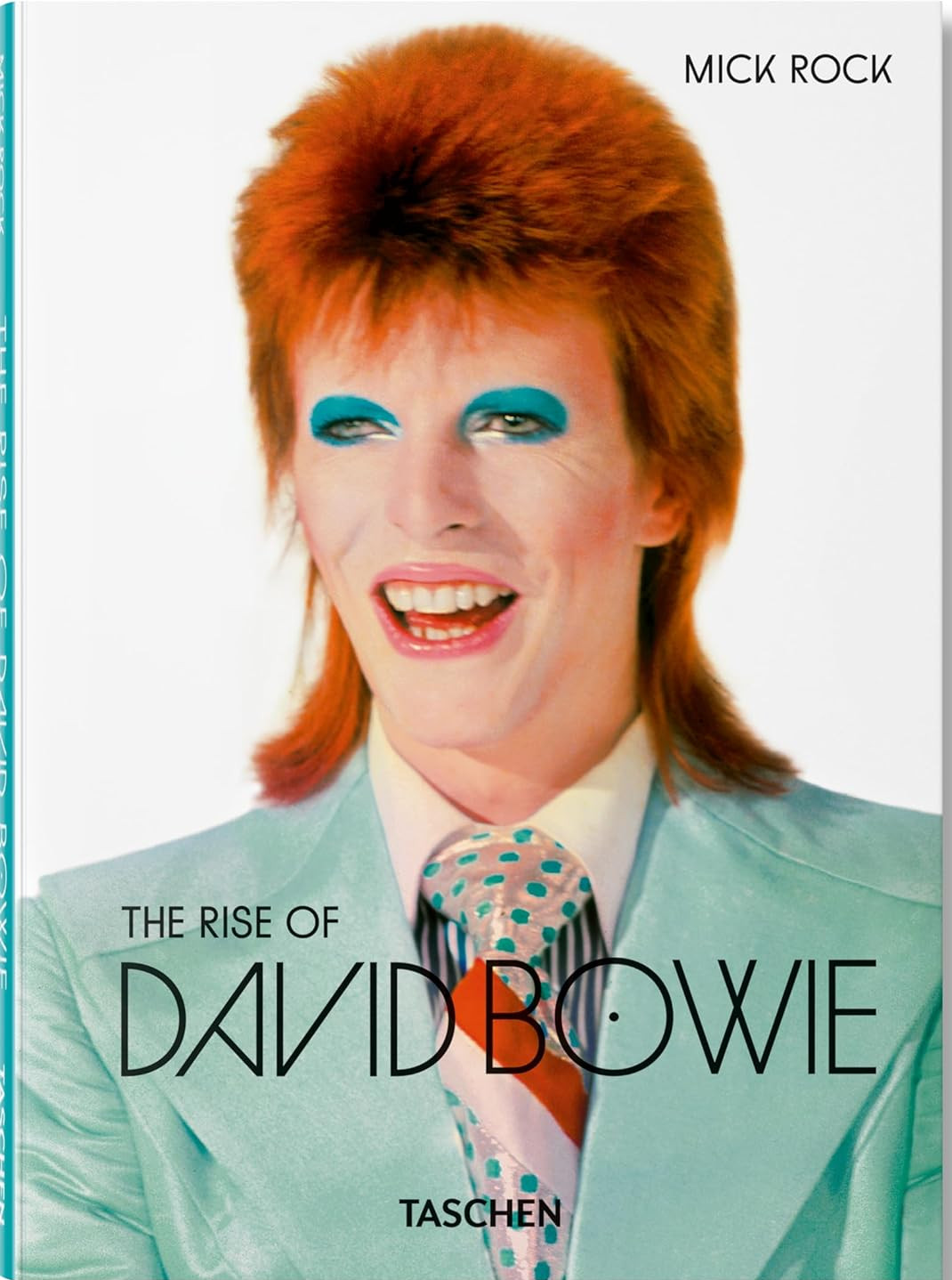 Publisher Taschen - Mick Rock. The Rise of David Bowie. 1972-1973 - Barney Hoskyns