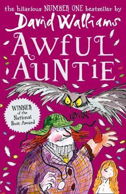 Publisher Harper Collins - Awful Auntie - David Walliams, Tony Ross