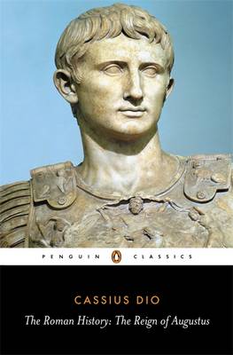 Publisher Penguin - The Roman History(Penguin Classics) - Cassius Dio