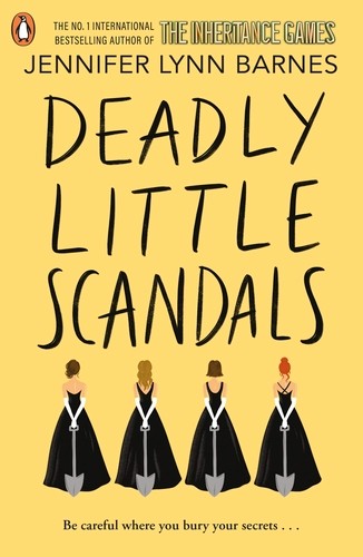 Publisher Penguin - Deadly Little Scandals - Jennifer Lynn Barnes