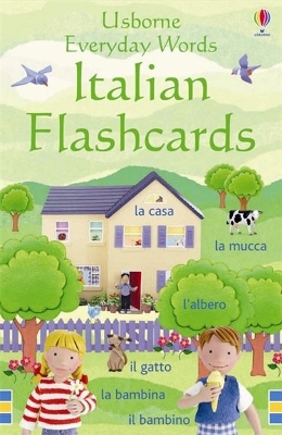 Publisher Usborne - Usborne:Everyday Words Italian Flashcards - Kirsteen Rogers, Stella Baggott