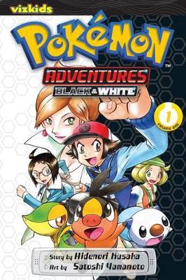 Publisher Viz Media - Pokemon Adventures Black and White(Vol. 1) - Hidenori Kusaka, Satoshi Yamamoto