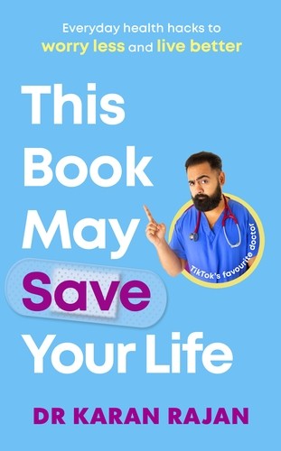 ​Publisher Penguin - This Book May Save Your Life - Dr Karan Rajan