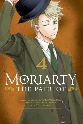 Publisher Viz Media - Moriarty the Patriot (Vol.4) - Ryosuke Takeuchi, Hikaru Miyoshi