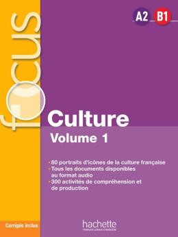 Focus Culture 1 A2-B1 (inclus corriges)