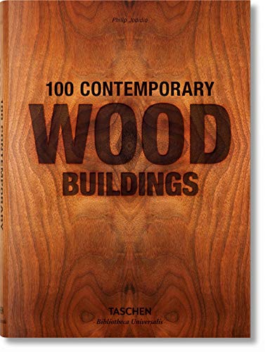 Publisher Taschen - 100 Contemporary Wood Buildings (Taschen Bibliotheca Universalis) - Philip Jodidio