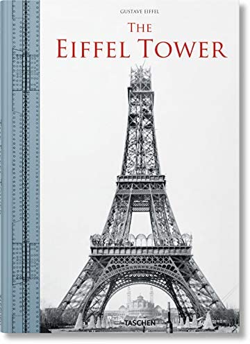 Publisher Taschen - The Eiffel Tower - Bertrand Lemoine