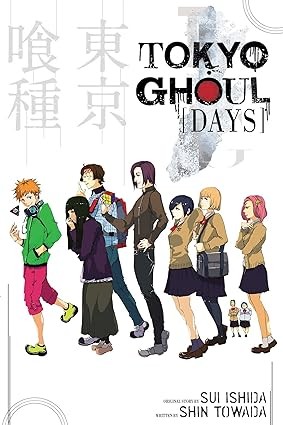 Publisher: Viz Media - Tokyo Ghoul: Days - Sui Ishida, Shin Towada