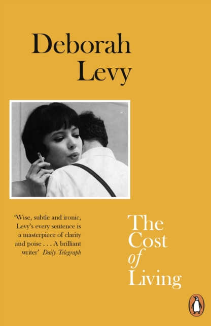 Publisher Penguin - The Cost of Living(Living Autobiography 2) - Deborah Levy