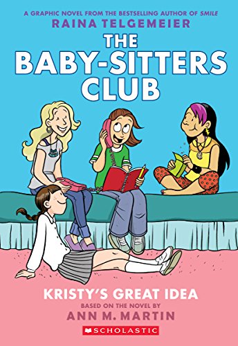 Publisher Scholastic - The Baby-Sitters Club Graphic 1:Kristy's Great Idea - Ann Martin
