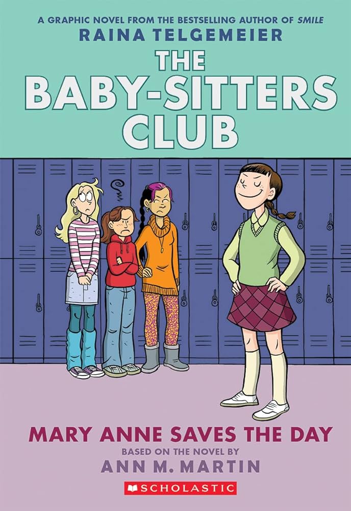 Publisher Scholastic - The Baby-Sitters Club Graphic 3:Mary Anne Saves the Day - Ann Martin