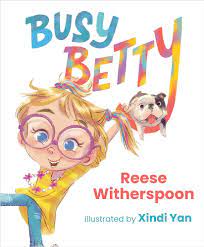 Publisher Penguin - Busy Betty - Reese Witherspoon