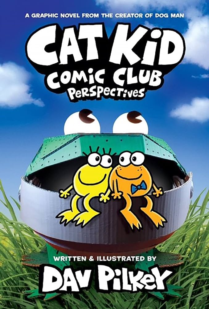 Publisher Scholastic - Cat kid Comic Club 2:Perspectives - Dav Pilkey