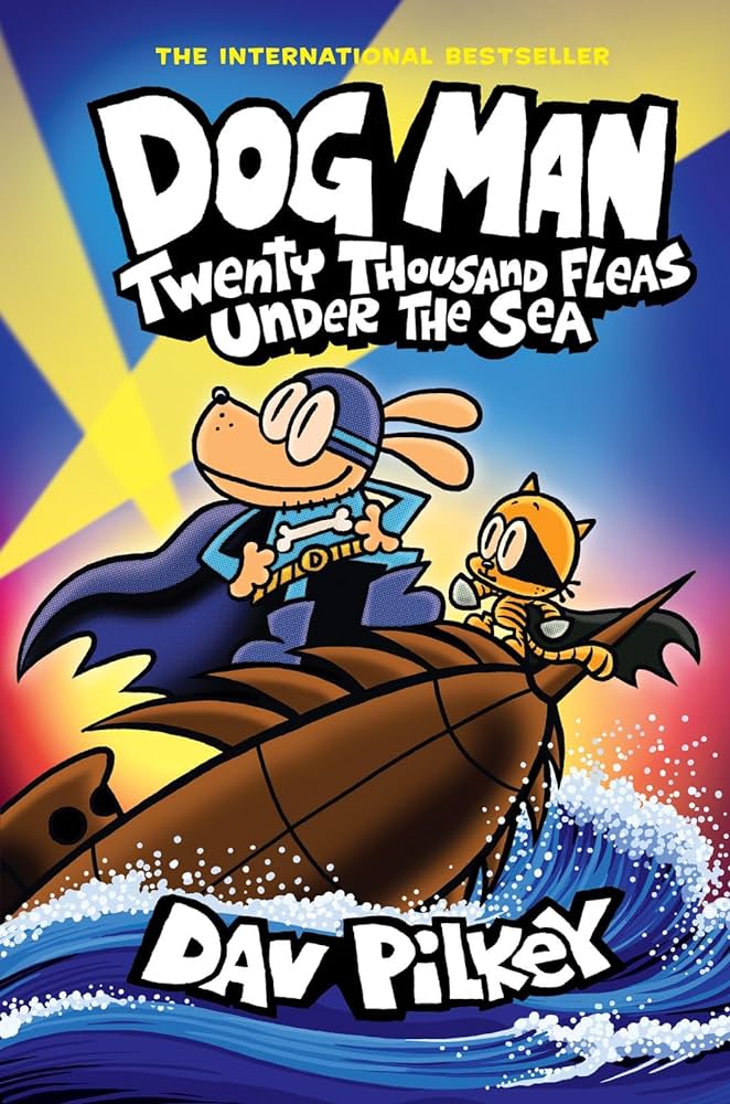 Publisher Scholastic - Dog Man 11:Twenty Thousand Fleas Under the Sea - Dav Pilkey
