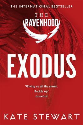 Publisher Pan Macmillan - Exodus (Ravenhood Book 2) - Kate Stewart
