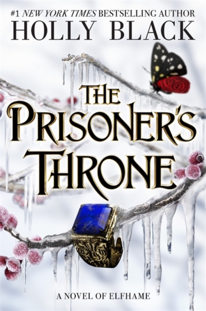 Publisher Kings Road Publishing - The Prisoner's Throne(The Stolen Heir Book 2) - Holly Black