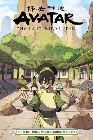 Publisher Dark Horse Comics - Avatar:Toph Beifong's Metalbending Academy - Faith Erin Hicks