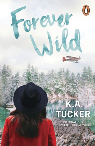 Publisher Penguin - Forever Wild - K.A. Tucker
