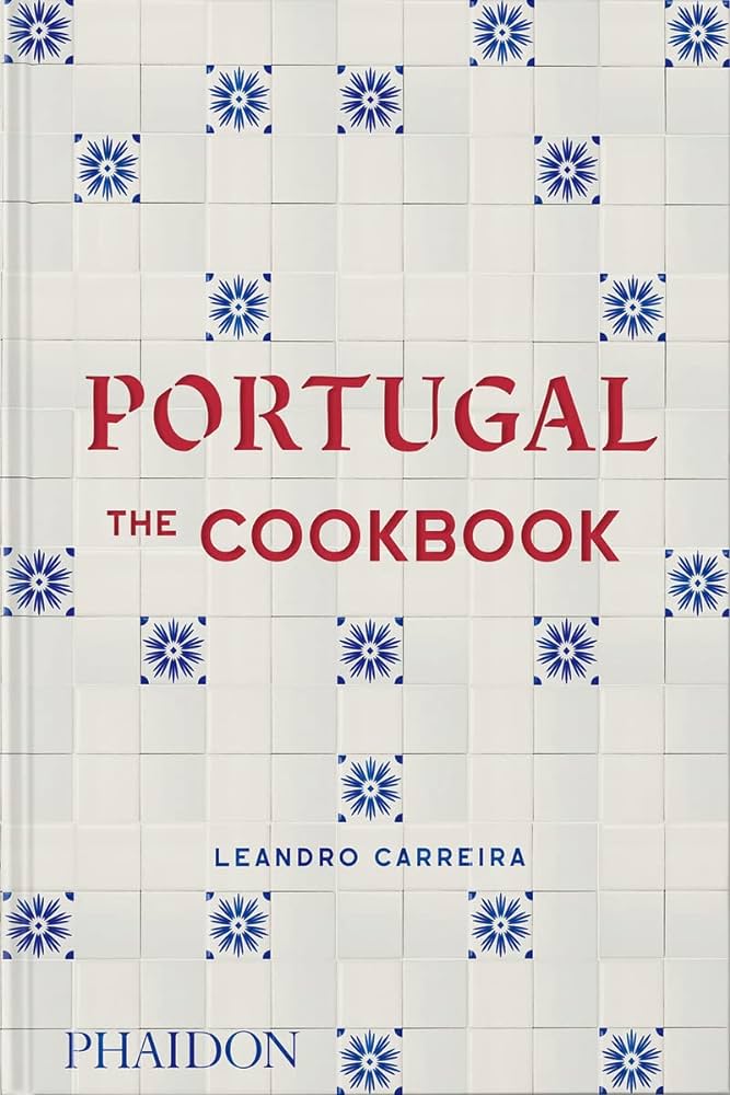 Publisher Phaidon - Portugal(The Cookbook) - Leandro Carreira