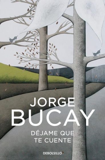Publisher Debolsillo - Dejame que te cuente - Jorge Bucay