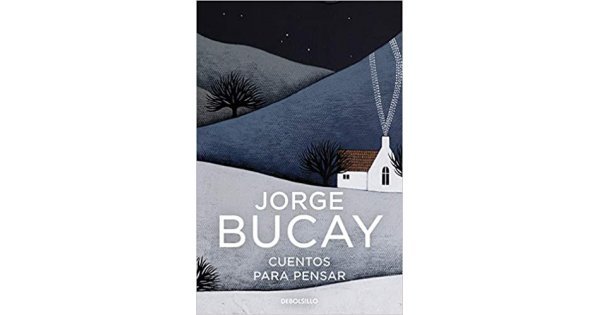 Publisher Debolsillo - Cuentos para pensar - Jorge Bucay